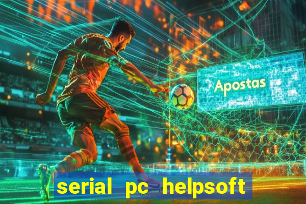 serial pc helpsoft driver updater